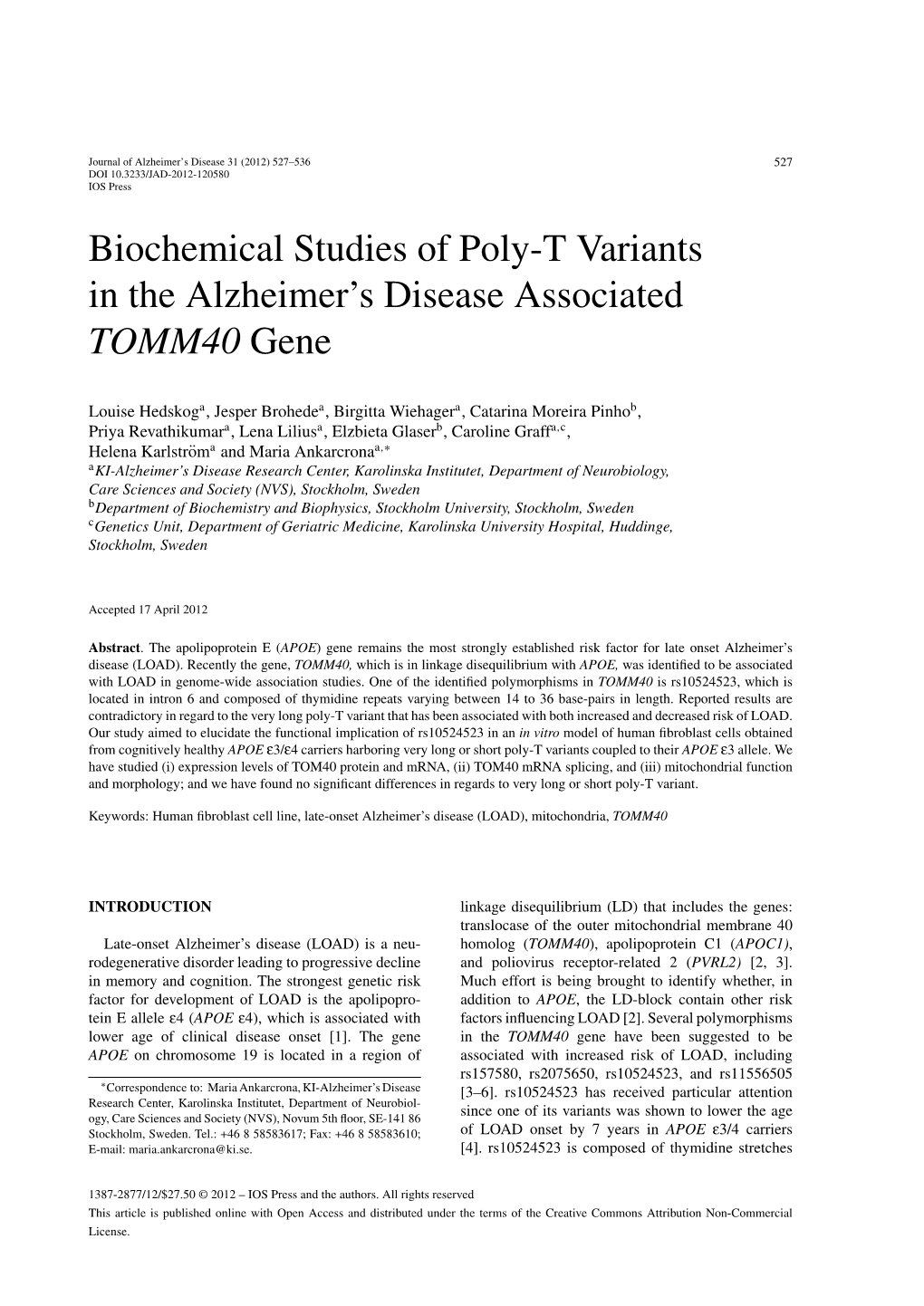 Biochemical Studies of Poly-T Variants in the Alzheimer's Disease