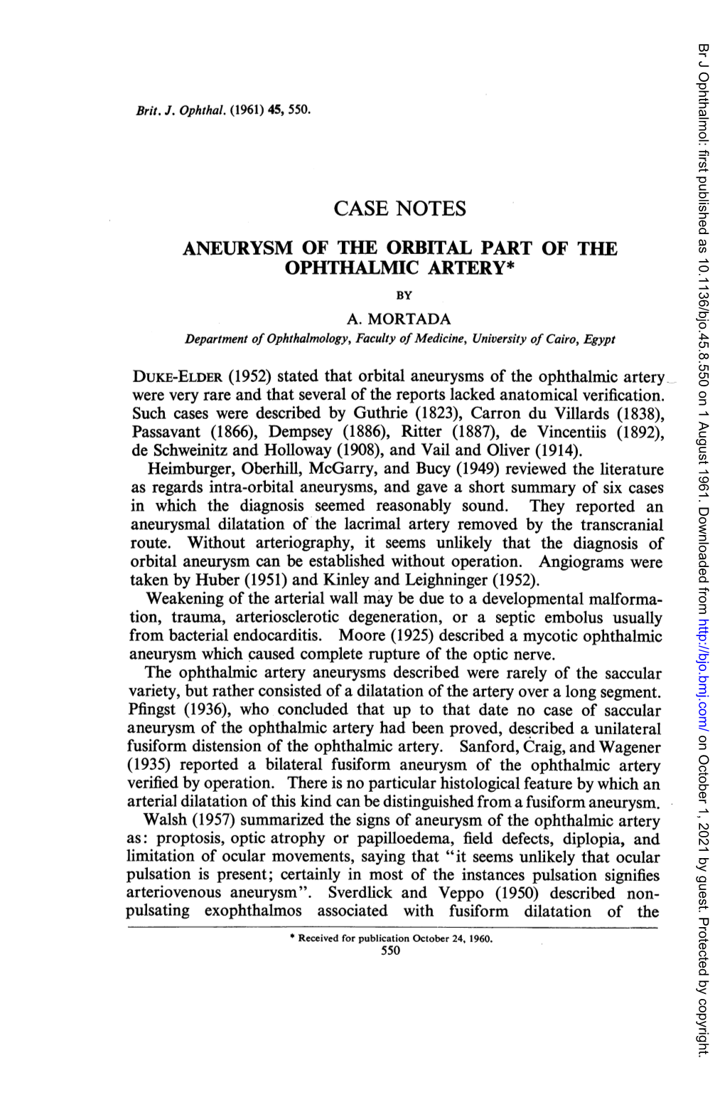 Case Notes Aneurysm of the Orbital Part of the Ophthalmic Artery* by A