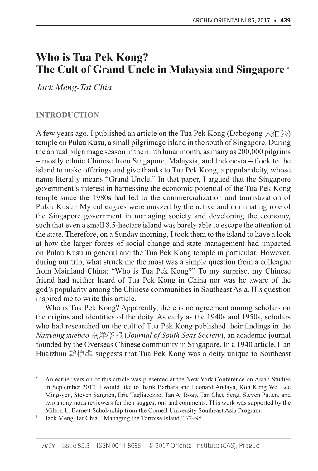 Who Is Tua Pek Kong? the Cult of Grand Uncle in Malaysia and Singapore � Jack Meng-Tat Chia