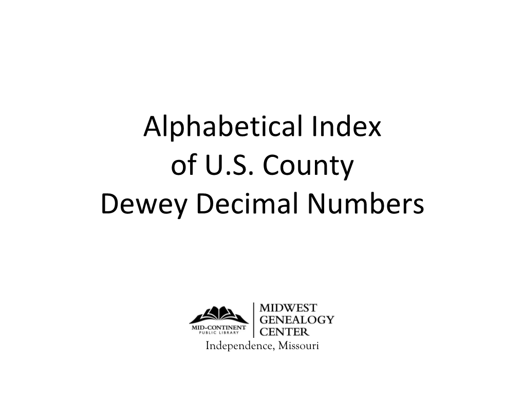 Alphabetical Index of U.S. County Dewey Decimal Numbers