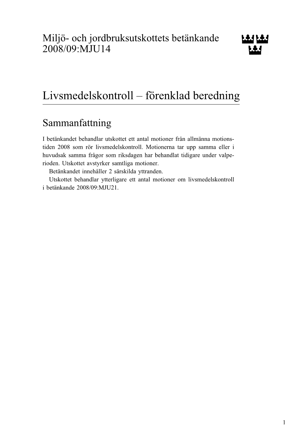 Livsmedelskontroll – Förenklad Beredning