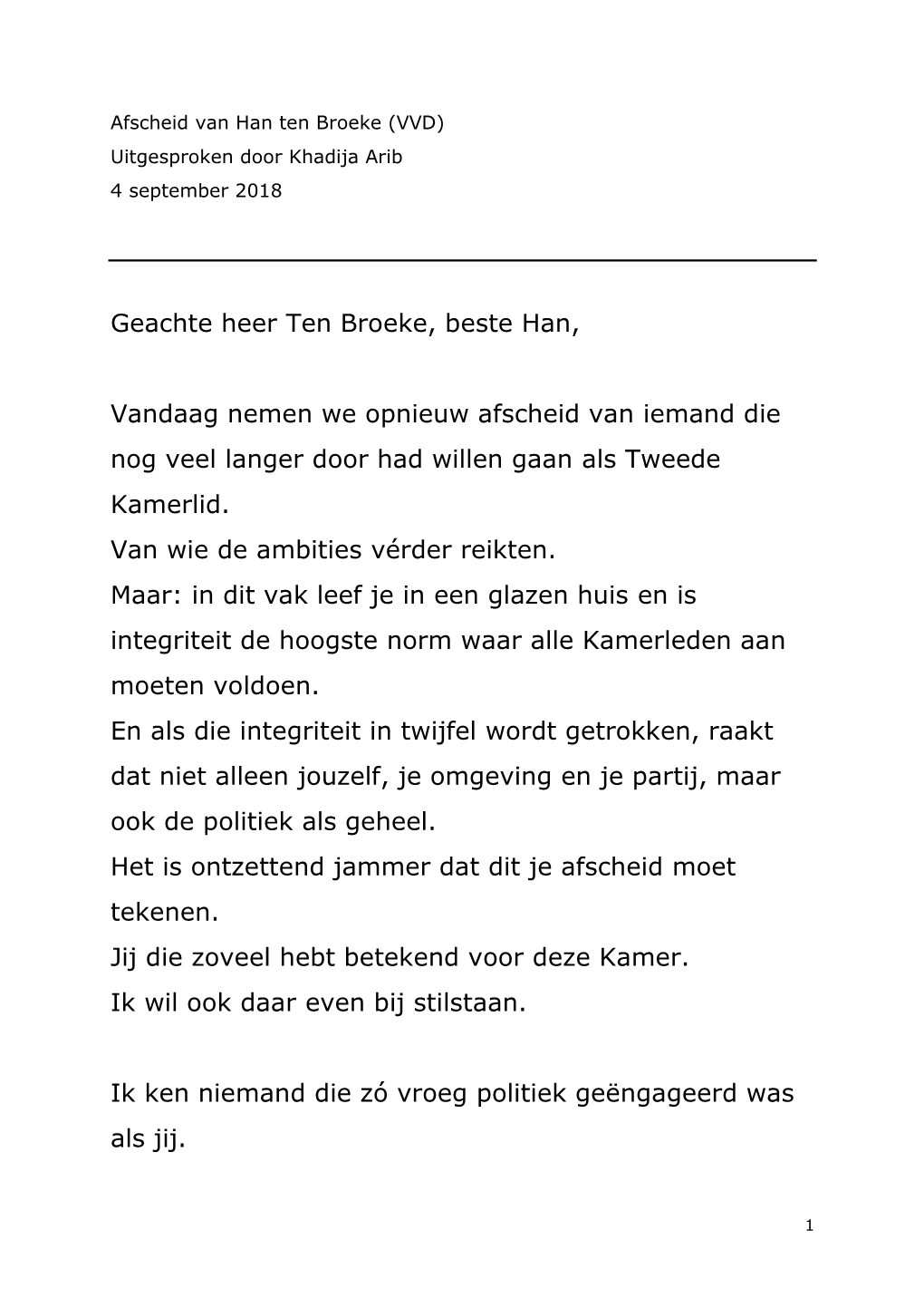 Bij Het Afscheid Van Han Ten Broeke