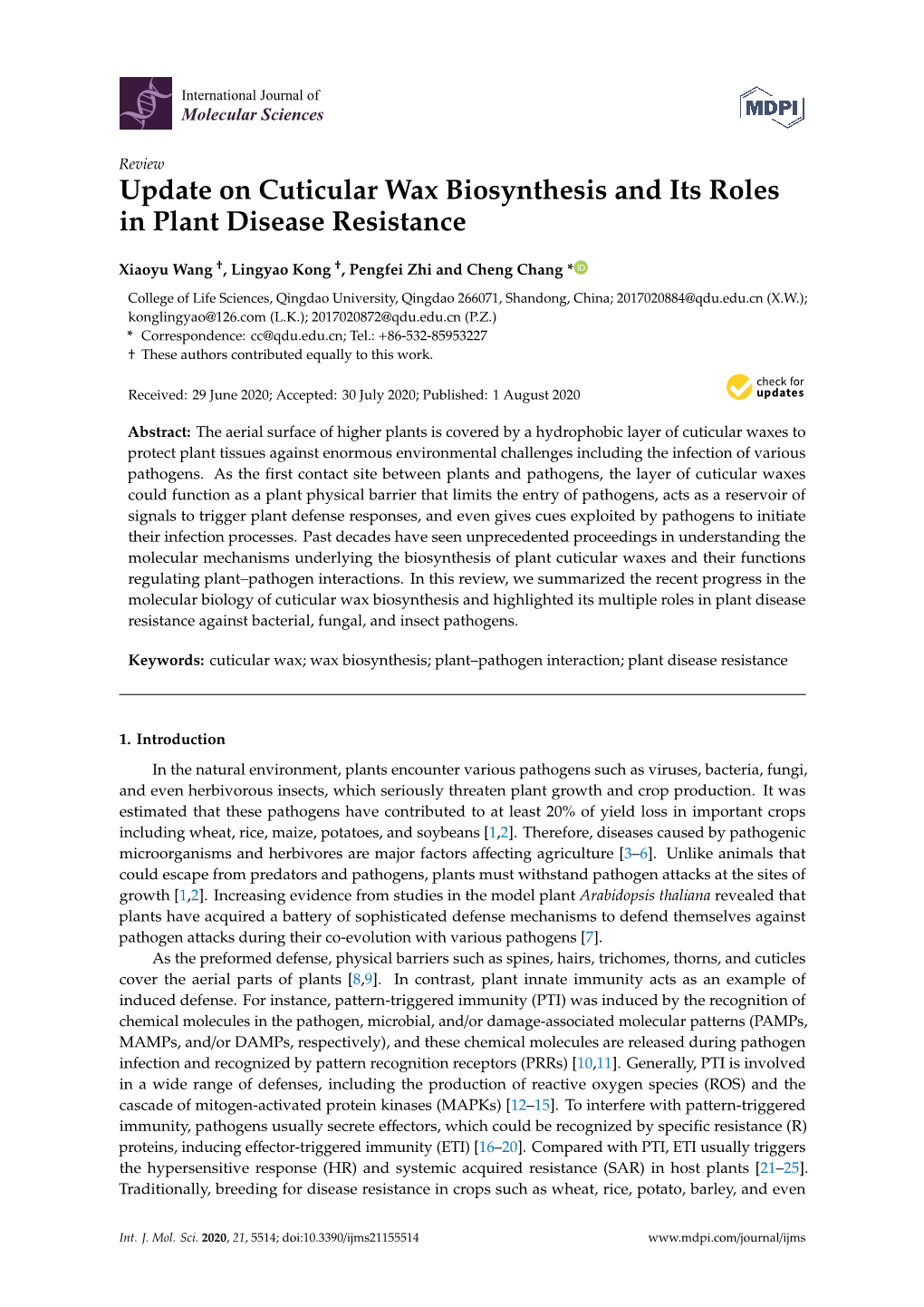 Update on Cuticular Wax Biosynthesis and Its Roles in Plant Disease Resistance