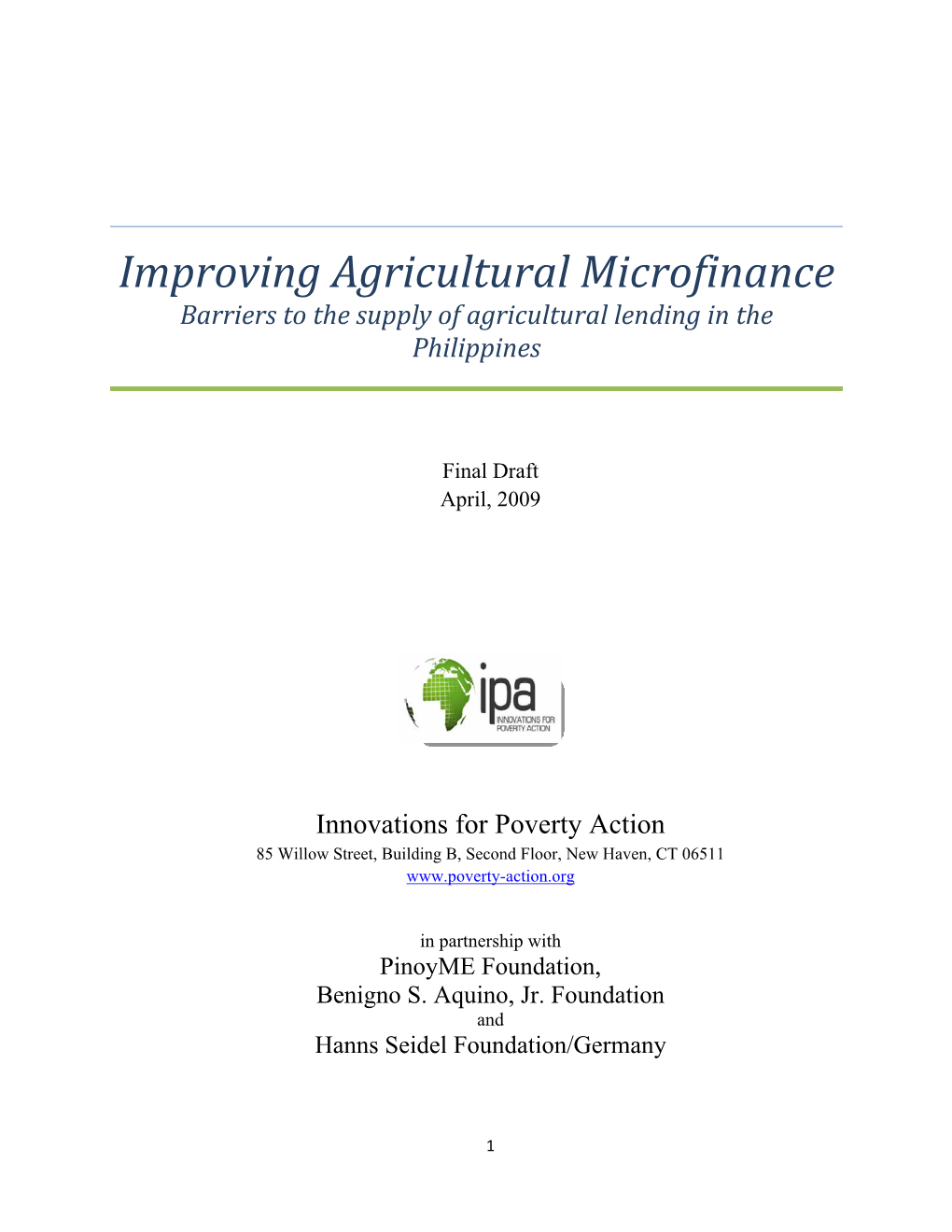 Improving Agricultural Microfinance Barriers to the Supply of Agricultural Lending in the Philippines