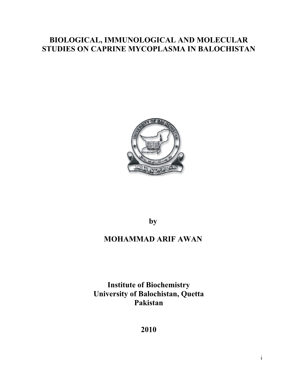 Biological, Immunological and Molecular Studies on Caprine Mycoplasma in Balochistan