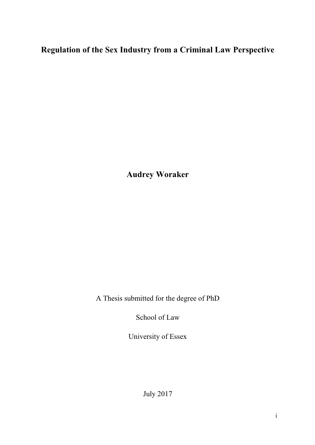 Regulation of the Sex Industry from a Criminal Law Perspective Audrey