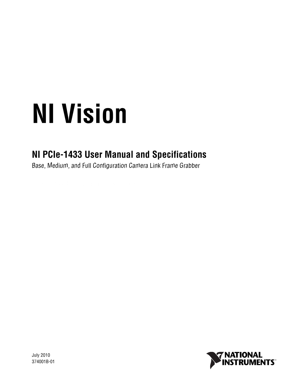NI Pcie-1433 User Manual and Specifications Base, Medium, and Full Configuration Camera Link Frame Grabber