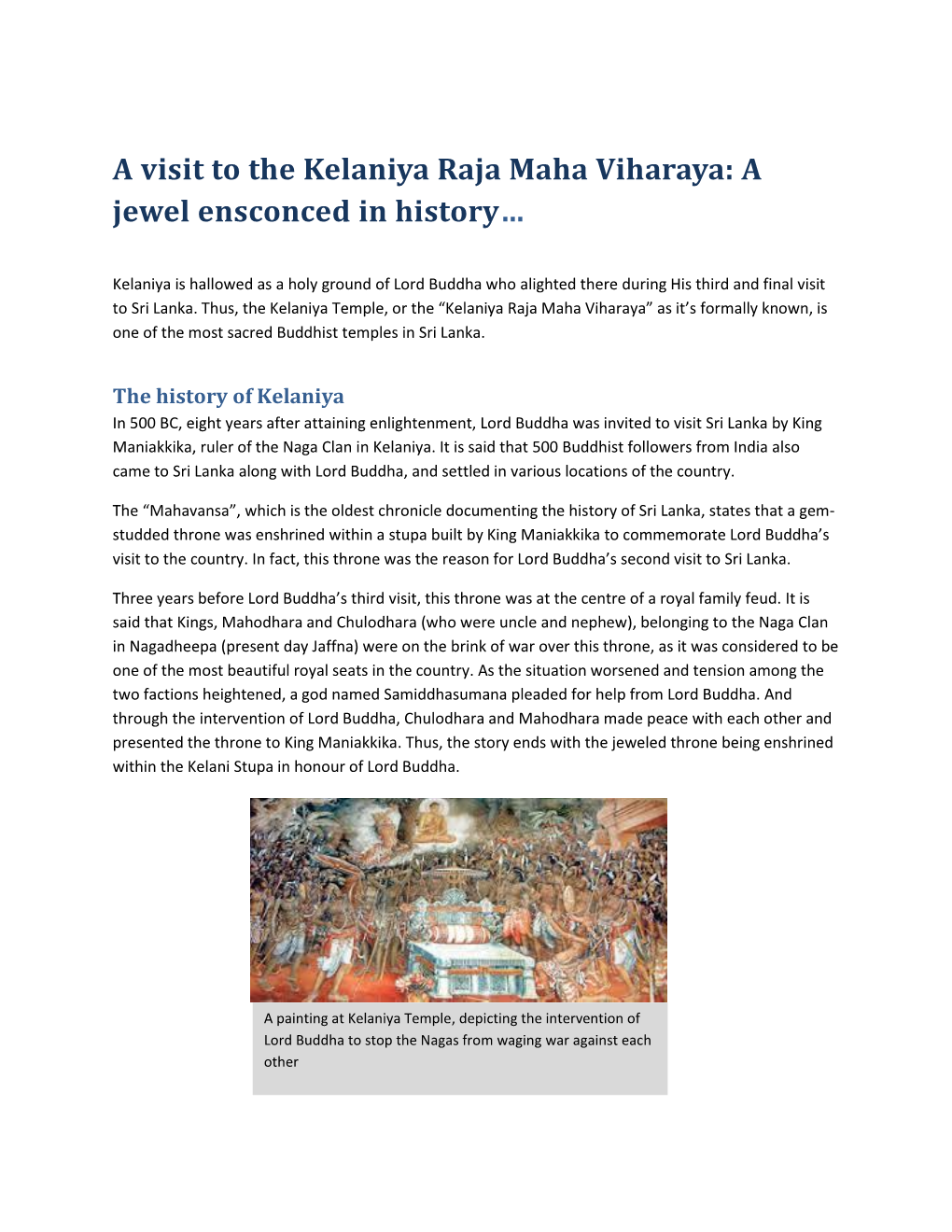 A Visit to the Kelaniya Raja Maha Viharaya: a Jewel Ensconced in History…
