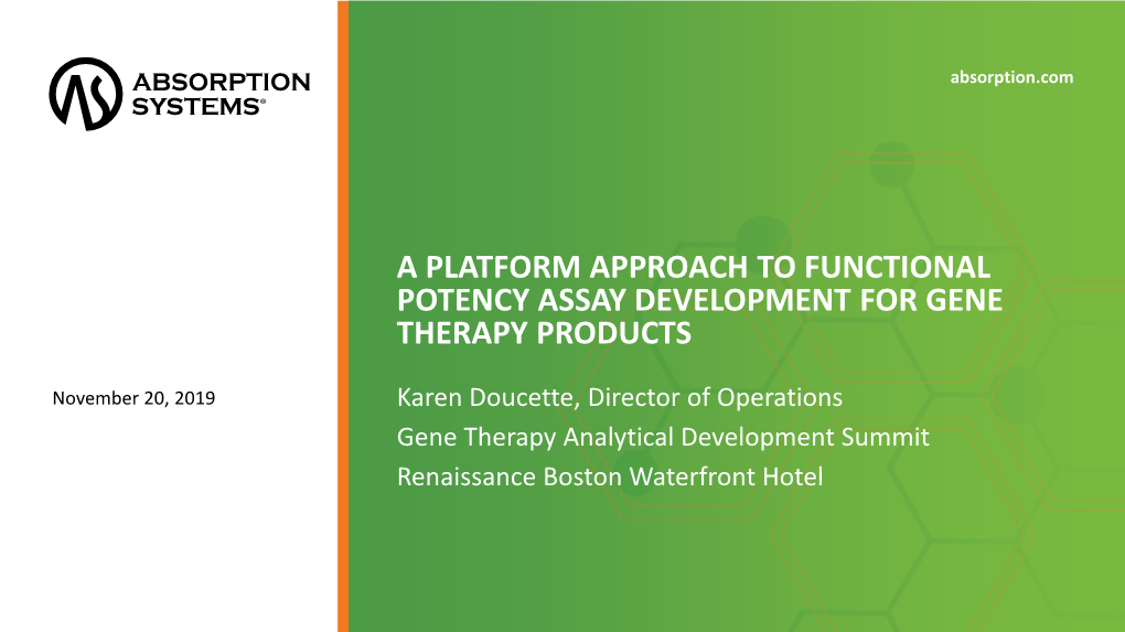 A Platform Approach to Functional Potency Assay Development for Gene Therapy Products