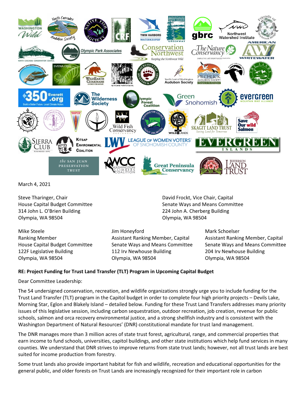 March 4, 2021 Steve Tharinger, Chair House Capital Budget Committee 314 John L. O'brien Building Olympia, WA 98504 David Frockt