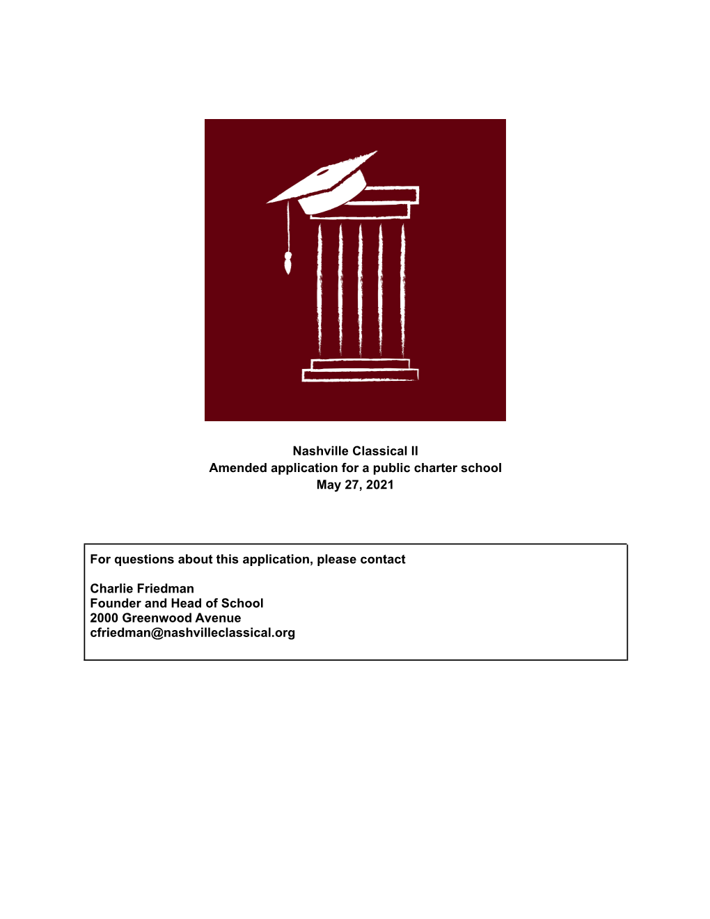 Nashville Classical II Amended Application for a Public Charter School May 27, 2021