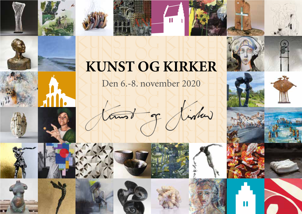 KUNST OG KIRKER Den 6.-8