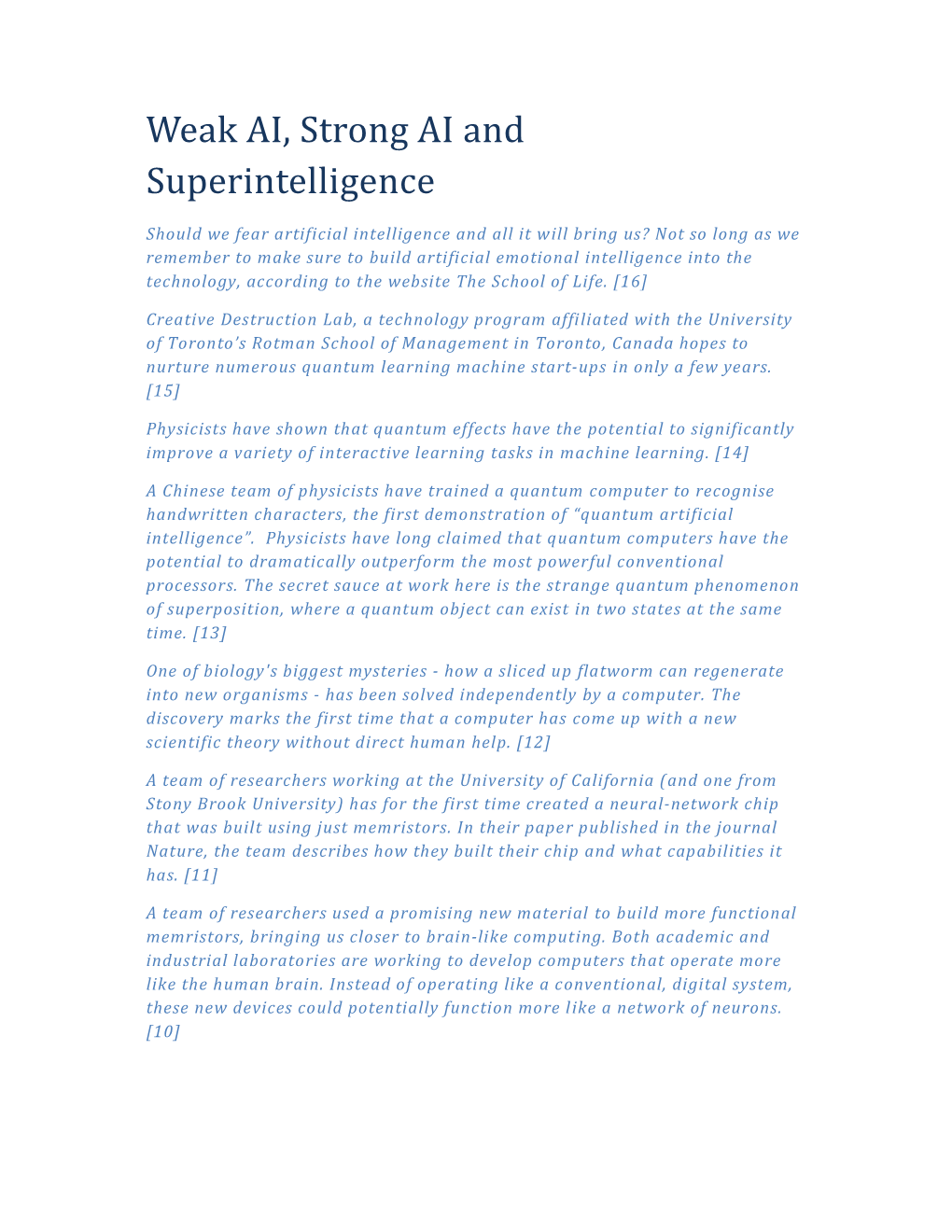 Weak AI, Strong AI and Superintelligence