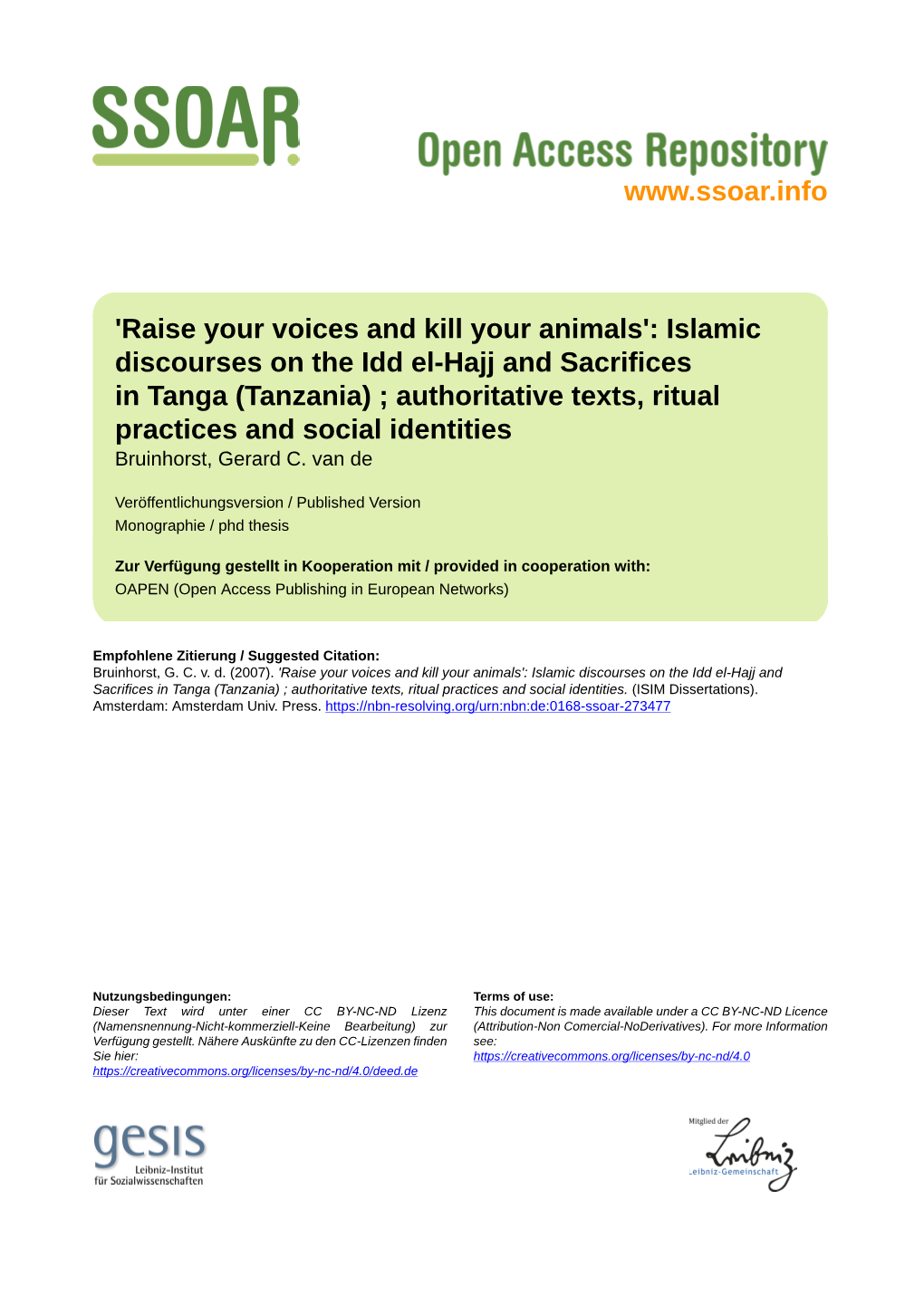 Islamic Discourses on the Idd El-Hajj and Sacrifices in Tanga (Tanzania) ; Authoritative Texts, Ritual Practices and Social Identities Bruinhorst, Gerard C