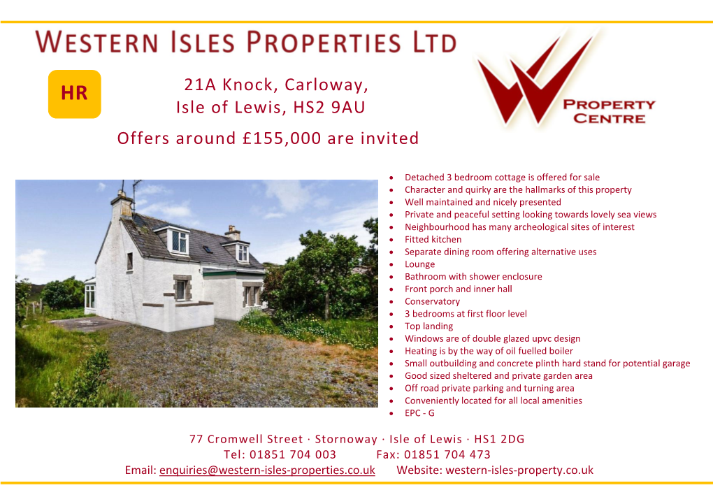 21A Knock, Carloway, Isle of Lewis, HS2 9AU Offers Around £155,000