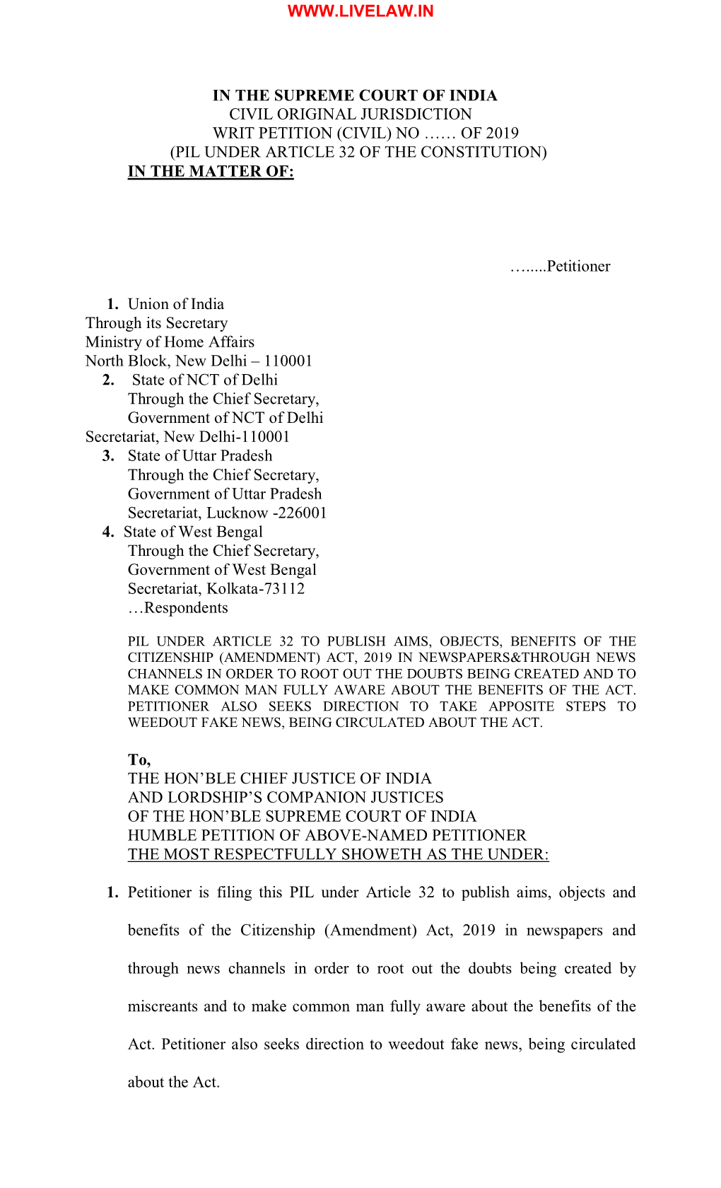 In the Supreme Court of India Civil Original Jurisdiction Writ Petition (Civil) No …… of 2019 (Pil Under Article 32 of the Constitution) in the Matter Of