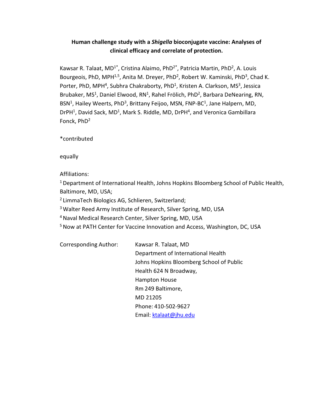 Human Challenge Study with a Shigella Bioconjugate Vaccine: Analyses of Clinical Efficacy and Correlate of Protection