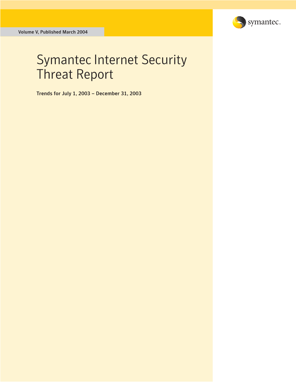 Symantec Internet Security Threat Report