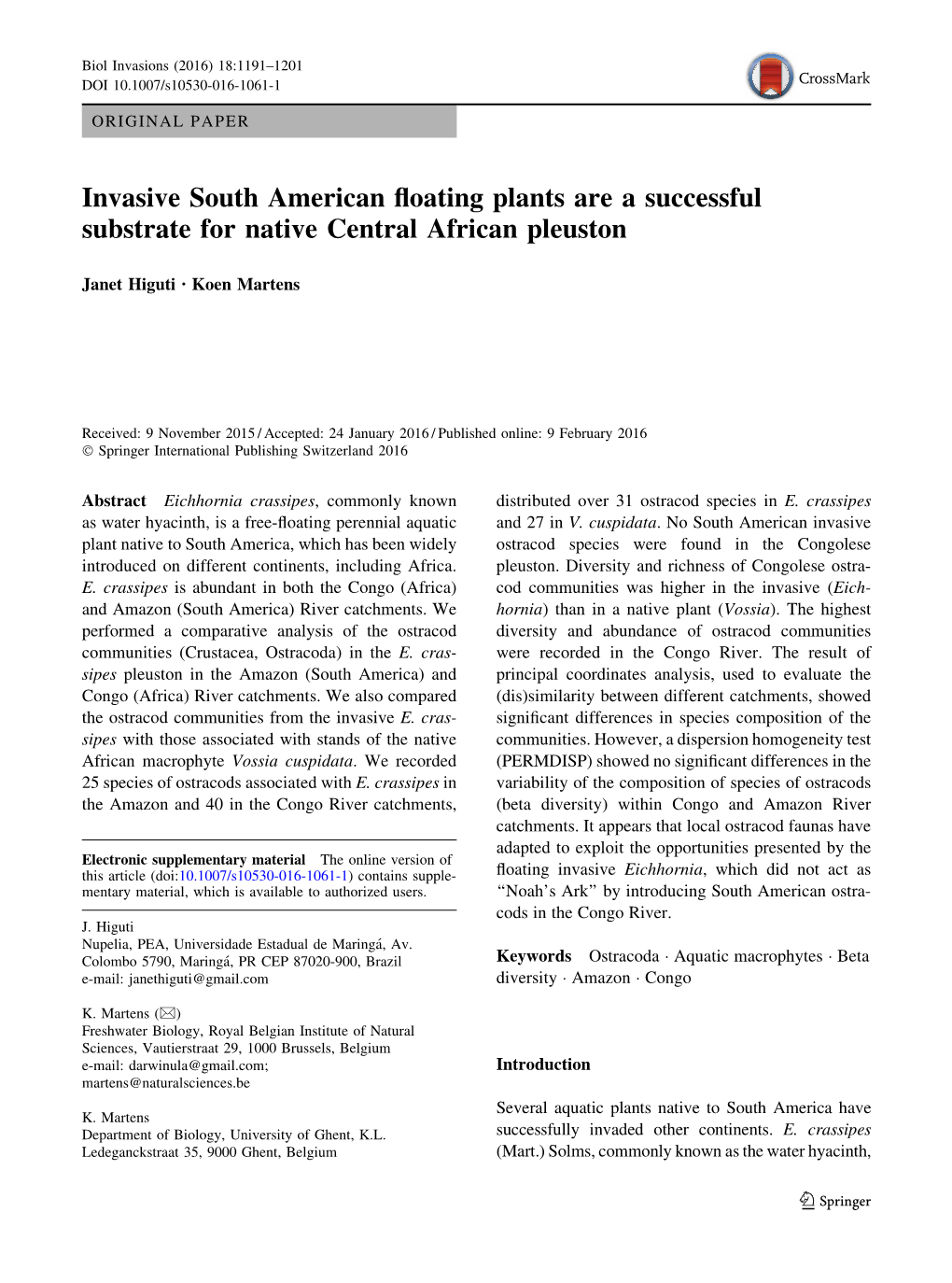 Invasive South American Floating Plants Are a Successful Substrate For