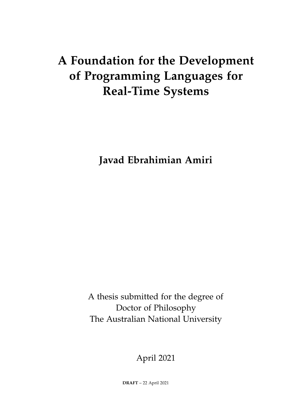 A Foundation for the Development of Programming Languages for Real-Time Systems