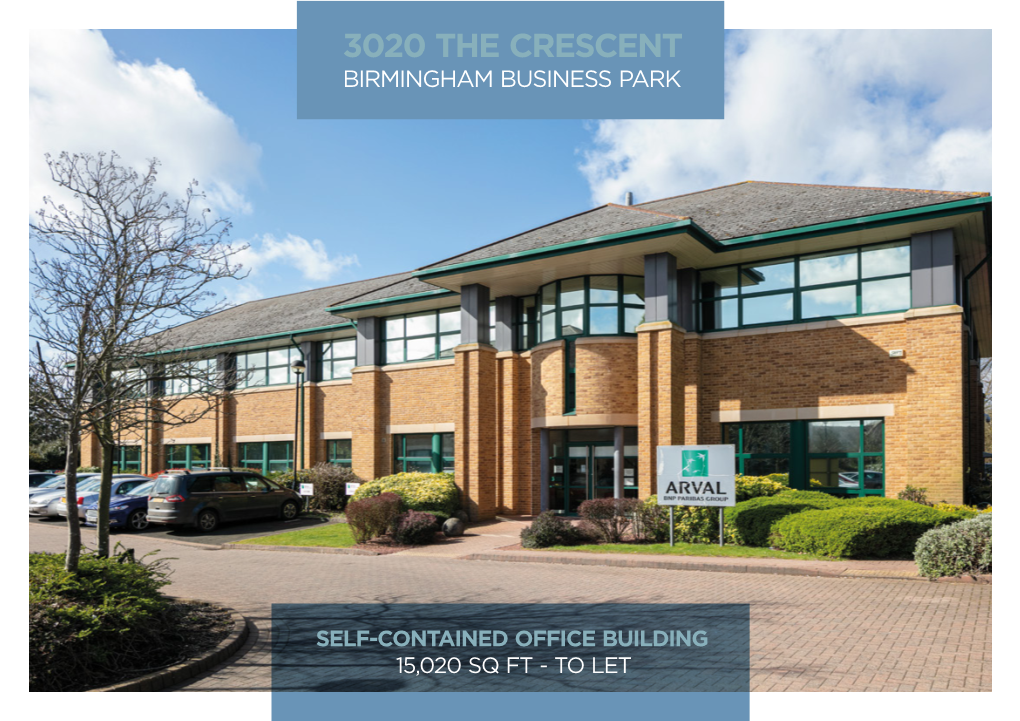 3020 the Crescent Birmingham Business Park