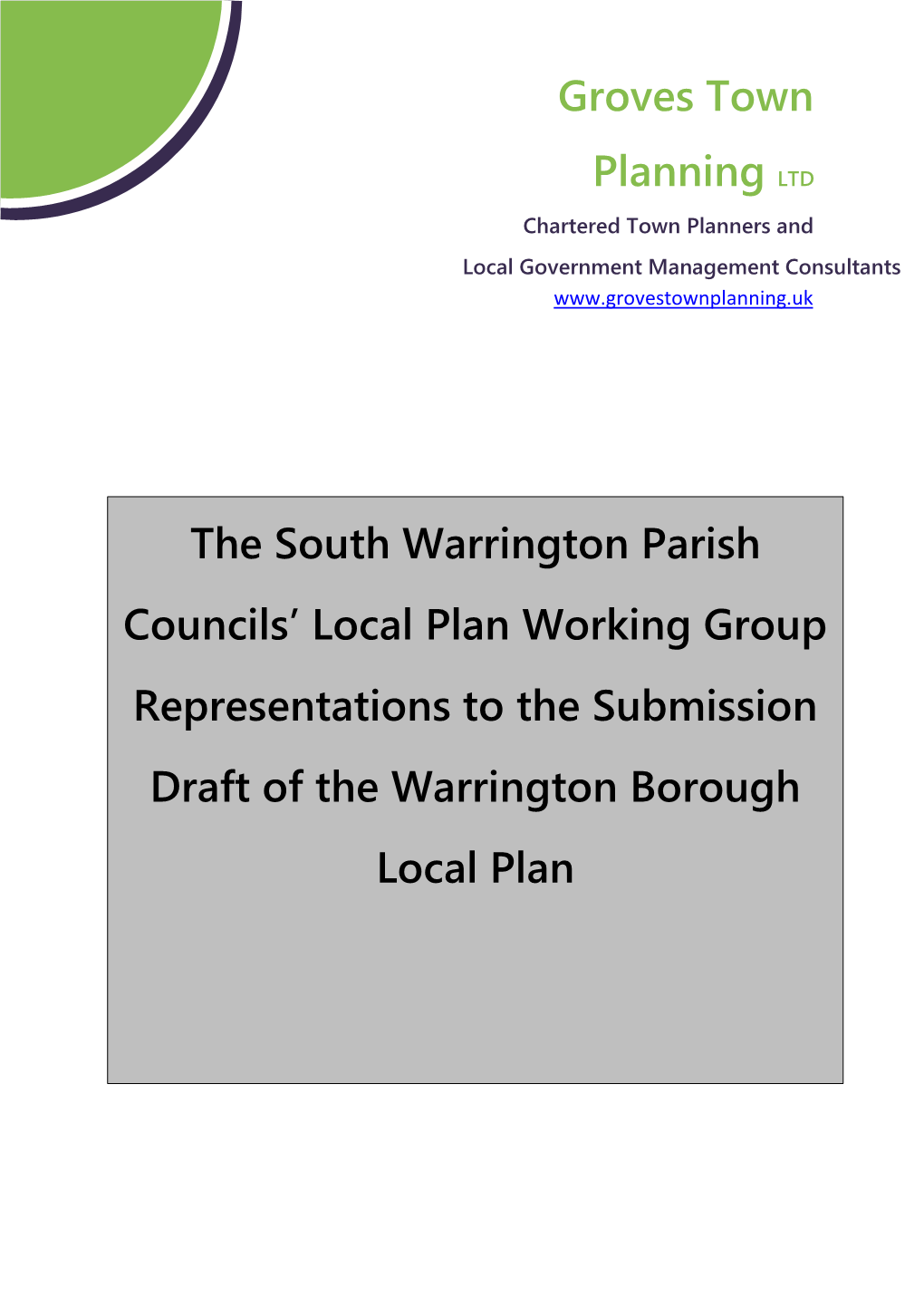 Groves Town Planning LTD the South Warrington Parish Councils' Local