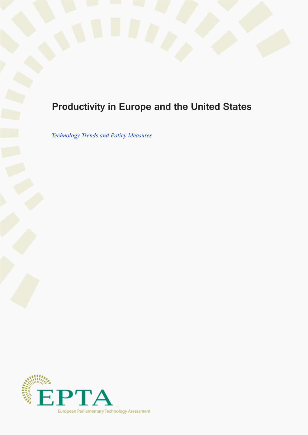 Productivity in Europe and the United States