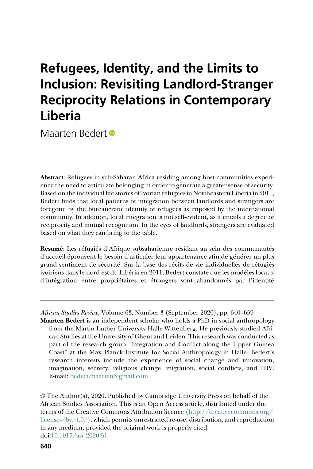 Refugees, Identity, and the Limits to Inclusion: Revisiting Landlord-Stranger Reciprocity Relations in Contemporary Liberia Maarten Bedert