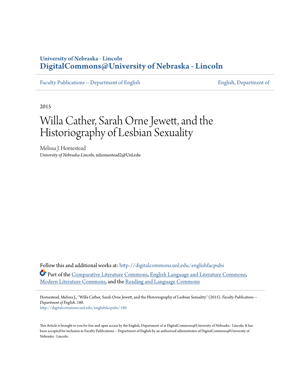 Willa Cather, Sarah Orne Jewett, and the Historiography of Lesbian Sexuality Melissa J