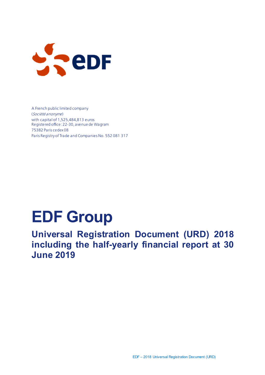 EDF Group Universal Registration Document (URD) 2018 Including the Half-Yearly Financial Report at 30 June 2019