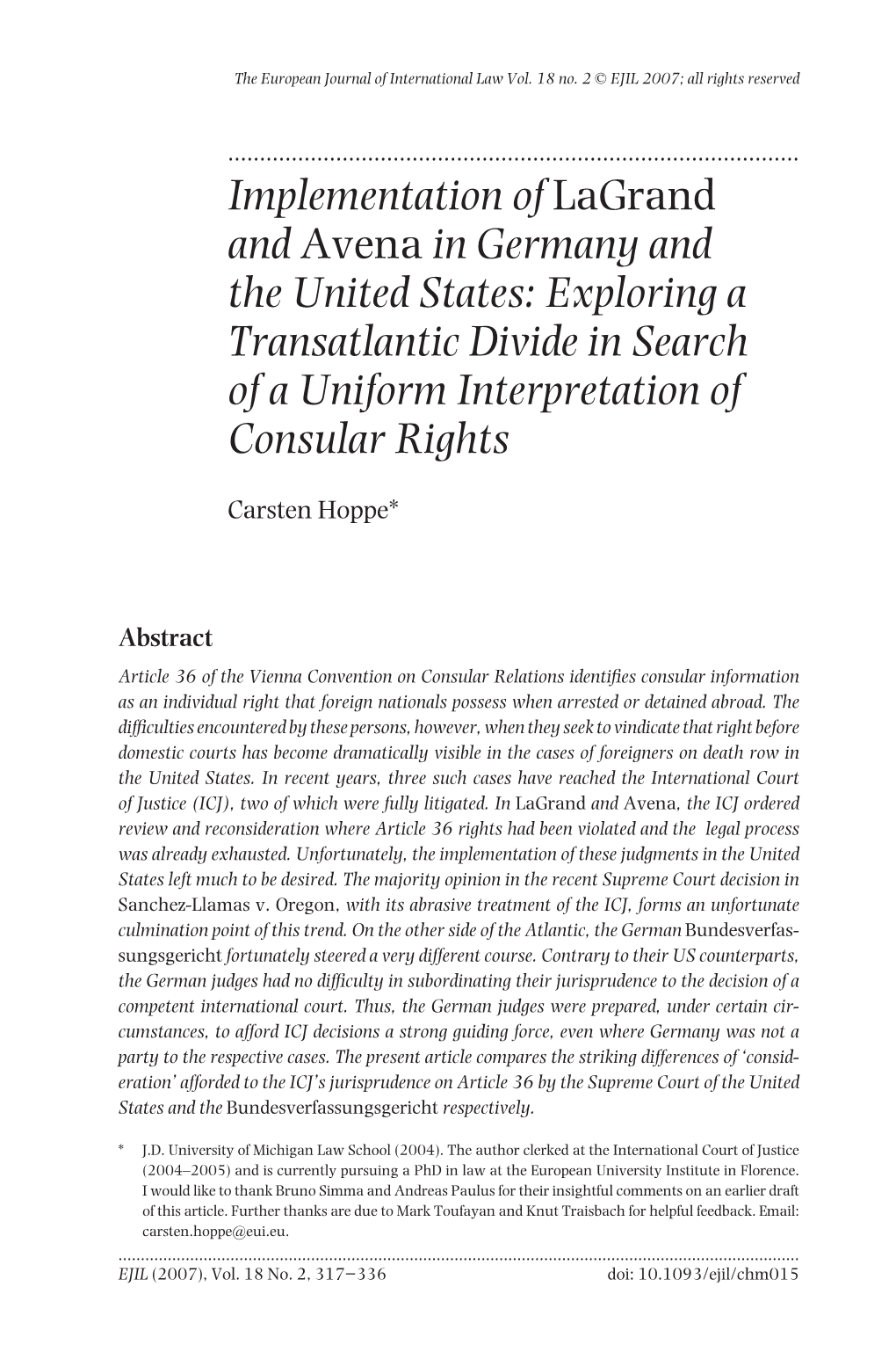 Implementation of Lagrand and Avena in Germany and the United States: Exploring a Transatlantic Divide in Search of a Uniform Interpretation of Consular Rights