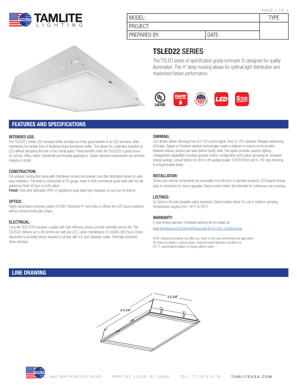 TSLED22 SERIES the TSLED Series of Specification Grade Luminarie IS Designed for Quality Illumination