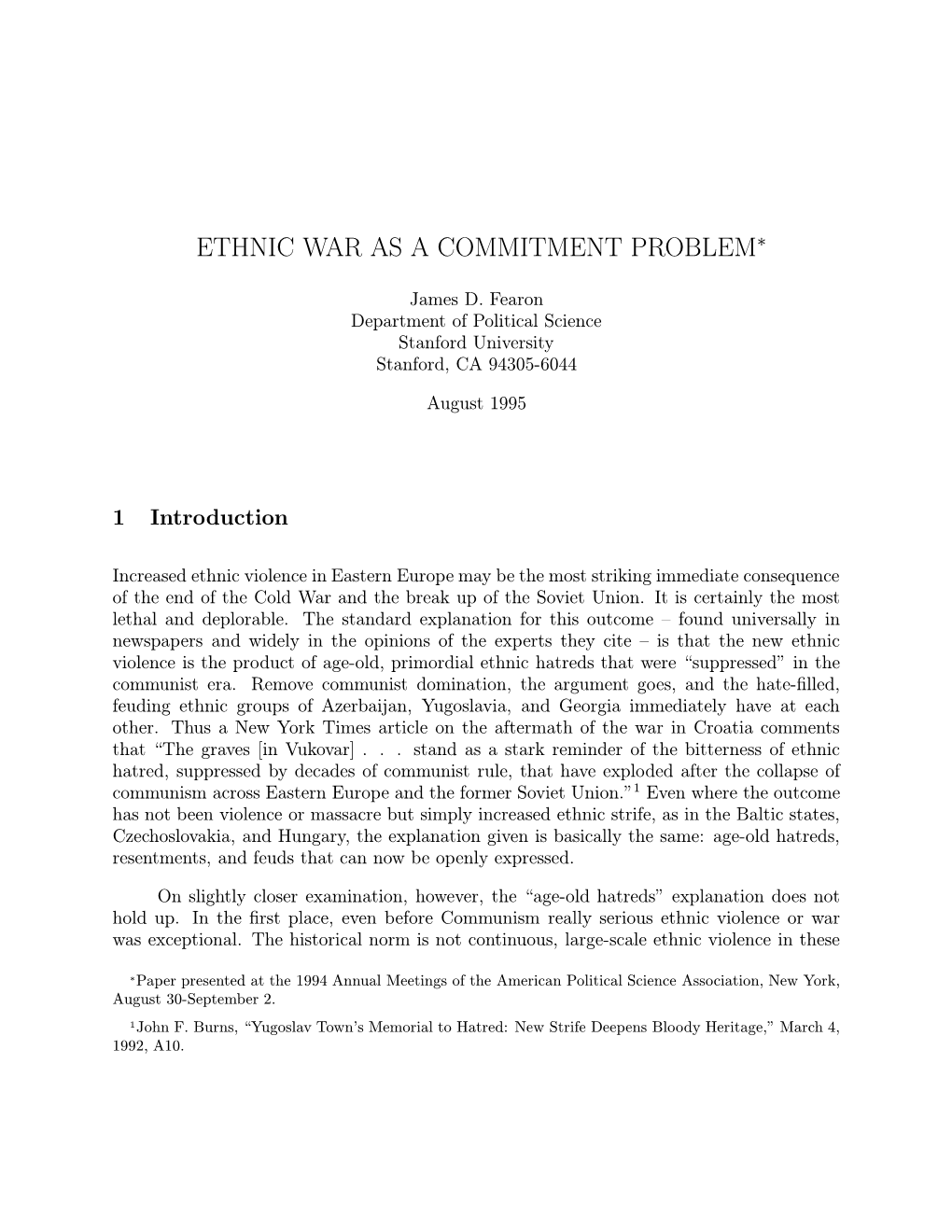 Ethnic War As a Commitment Problem∗