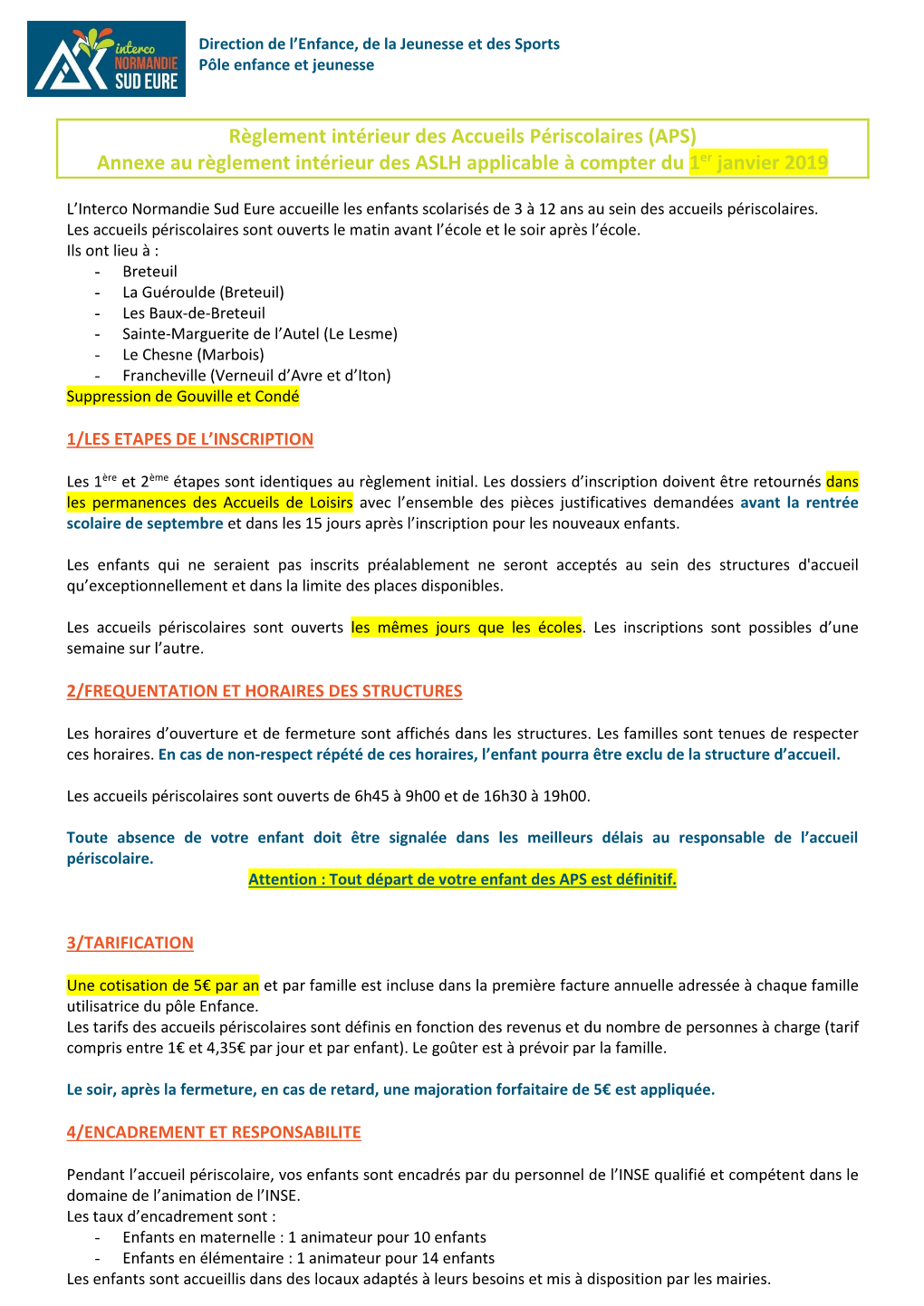 Règlement Intérieur Des Accueils Périscolaires (APS) Annexe Au Règlement Intérieur Des ASLH Applicable À Compter Du 1Er Janvier 2019