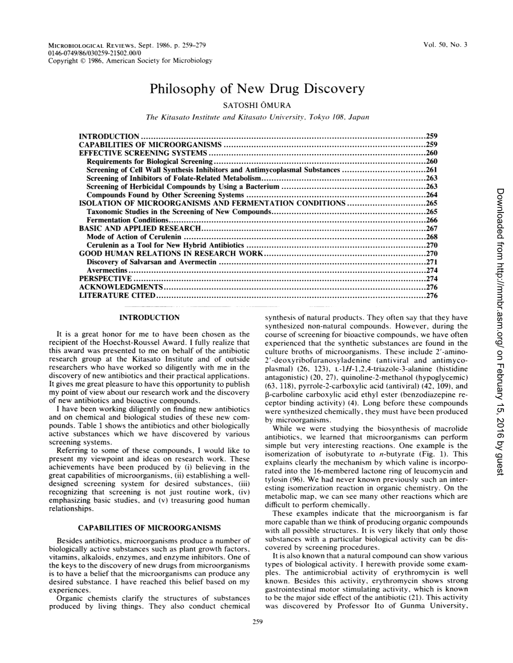 Philosophy of New Drug Discovery SATOSHI OMURA the Kitasato Institiute and Kita.Sato Universitv, Tokyo 108, Japan