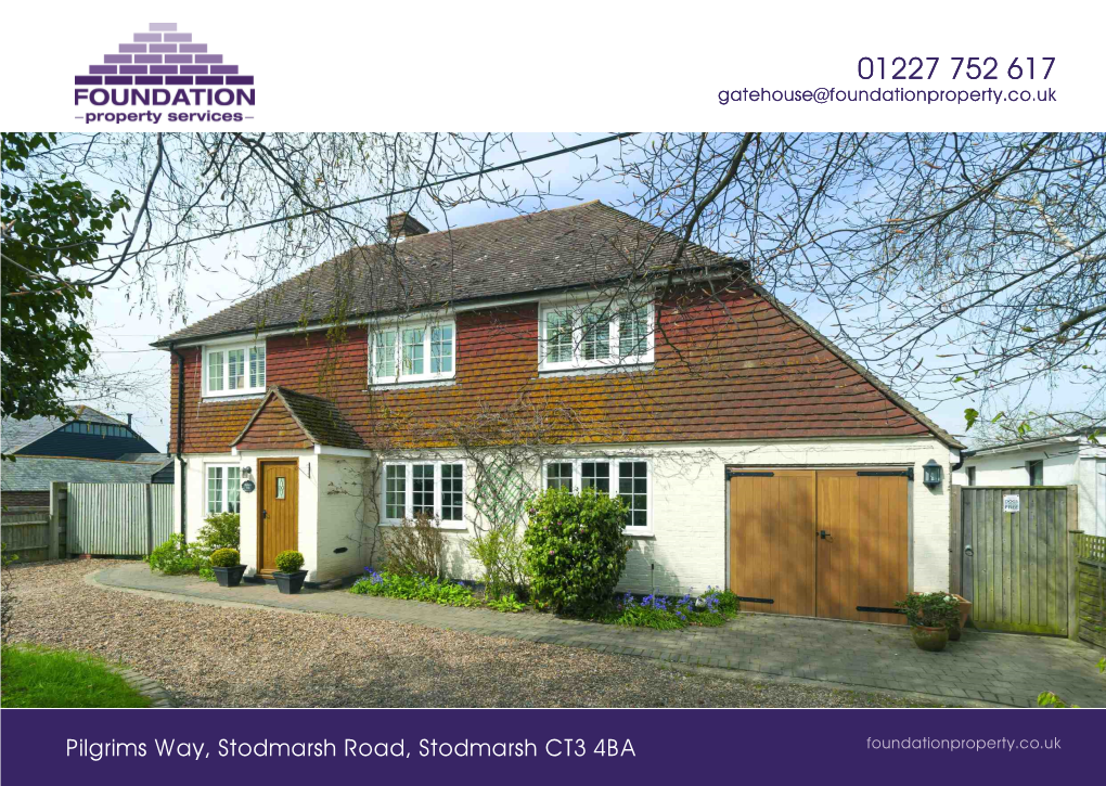 Pilgrims Way, Stodmarsh Road, Stodmarsh CT3 4BA Foundationproperty.Co.Uk Pilgrims Way, Stodmarsh Road, Stodmarsh CT3 4BA