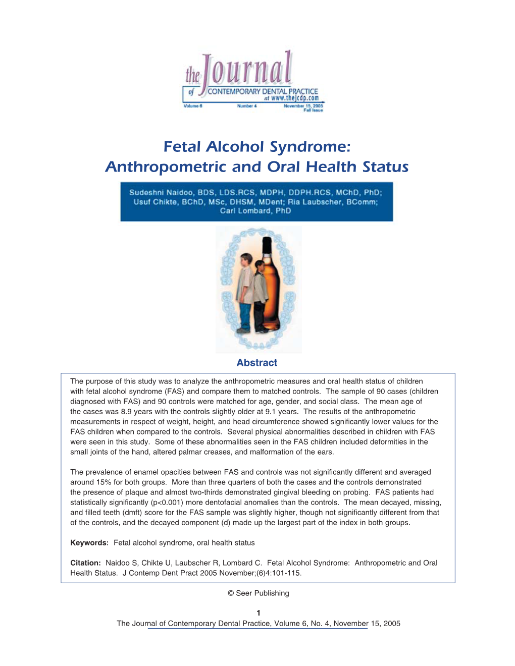 Fetal Alcohol Syndrome: Anthropometric and Oral Health Status