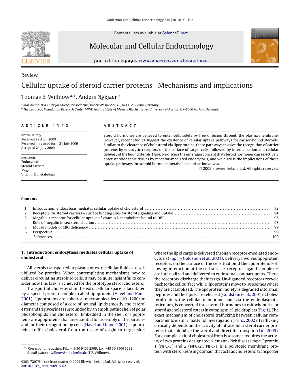 Molecular and Cellular Endocrinology Cellular Uptake of Steroid Carrier