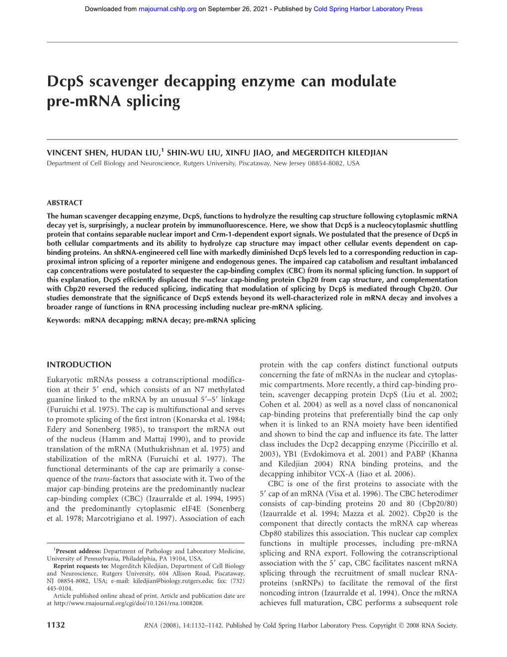 Dcps Scavenger Decapping Enzyme Can Modulate Pre-Mrna Splicing