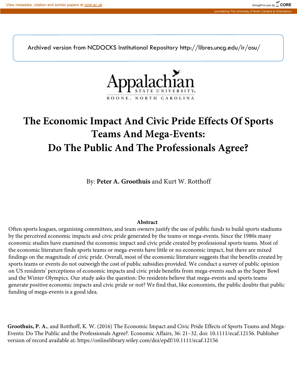 The Economic Impact and Civic Pride Effects of Sports Teams and Mega-Events: Do the Public and the Professionals Agree?