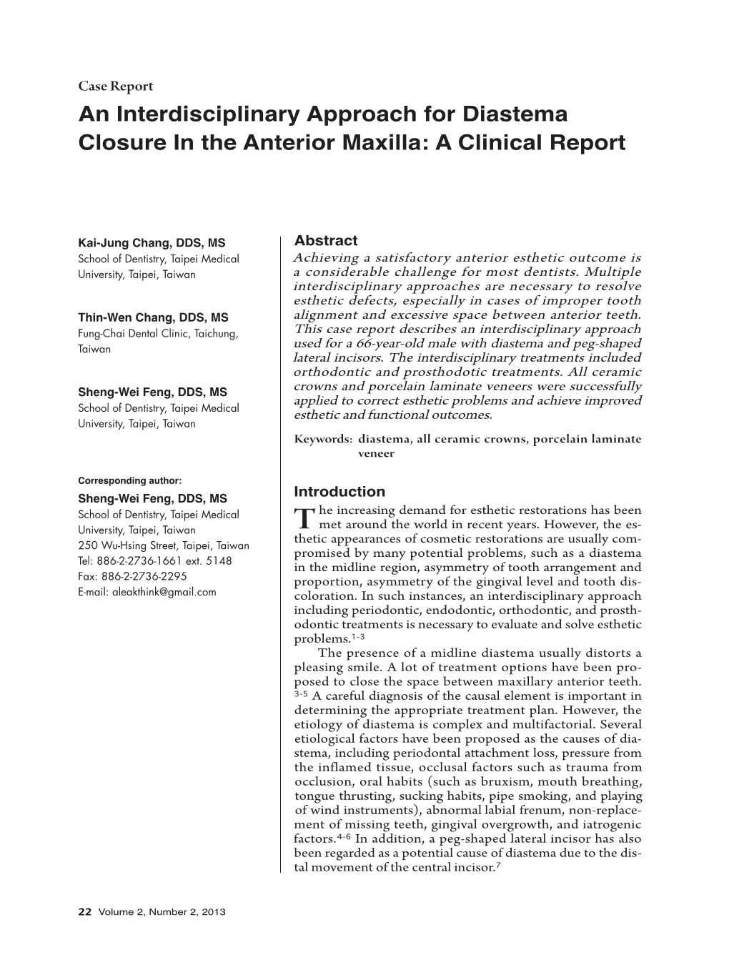 An Interdisciplinary Approach for Diastema Closure in the Anterior Maxilla: a Clinical Report