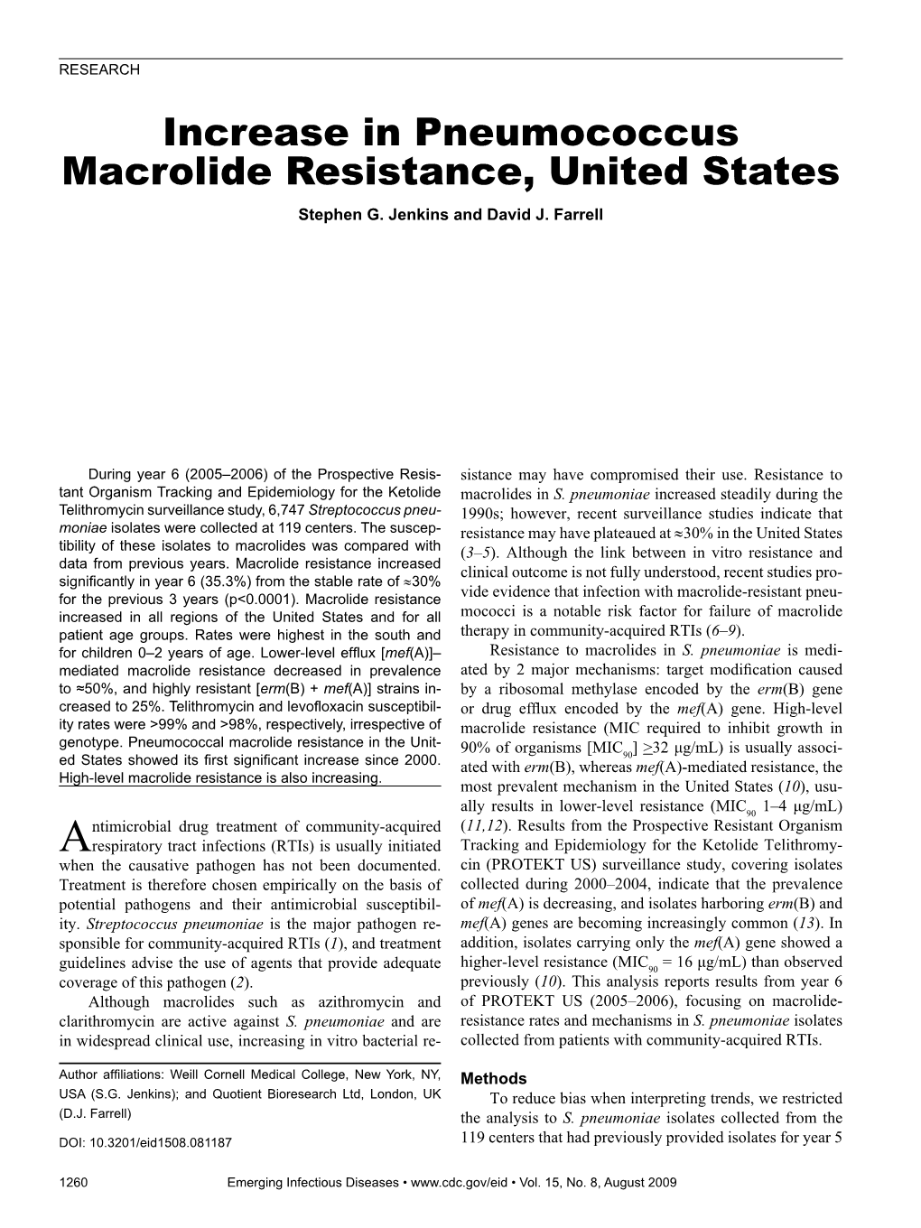 Increase in Pneumococcus Macrolide Resistance, United States Stephen G