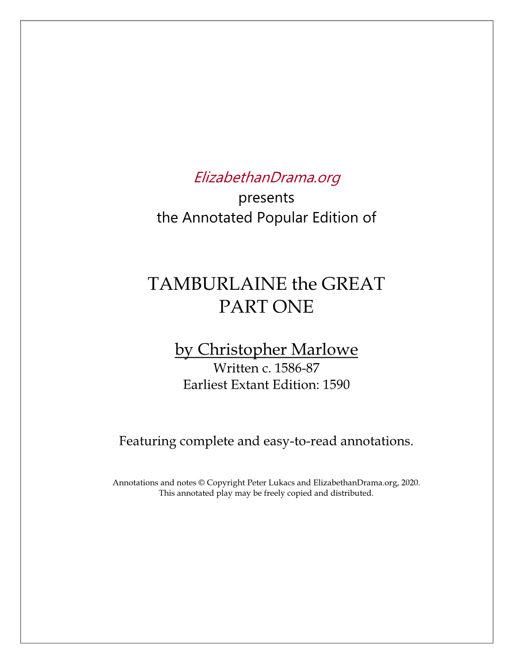 TAMBURLAINE the GREAT PART ONE