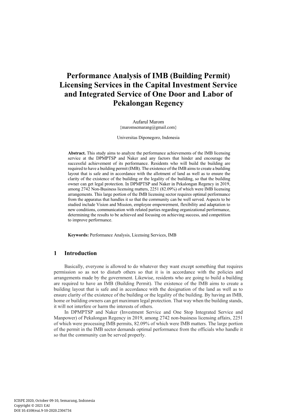 Building Permit) Licensing Services in the Capital Investment Service and Integrated Service of One Door and Labor of Pekalongan Regency