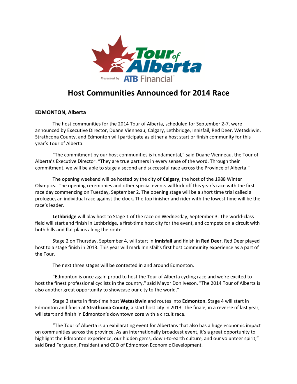 Host Communities Announced for 2014 Race