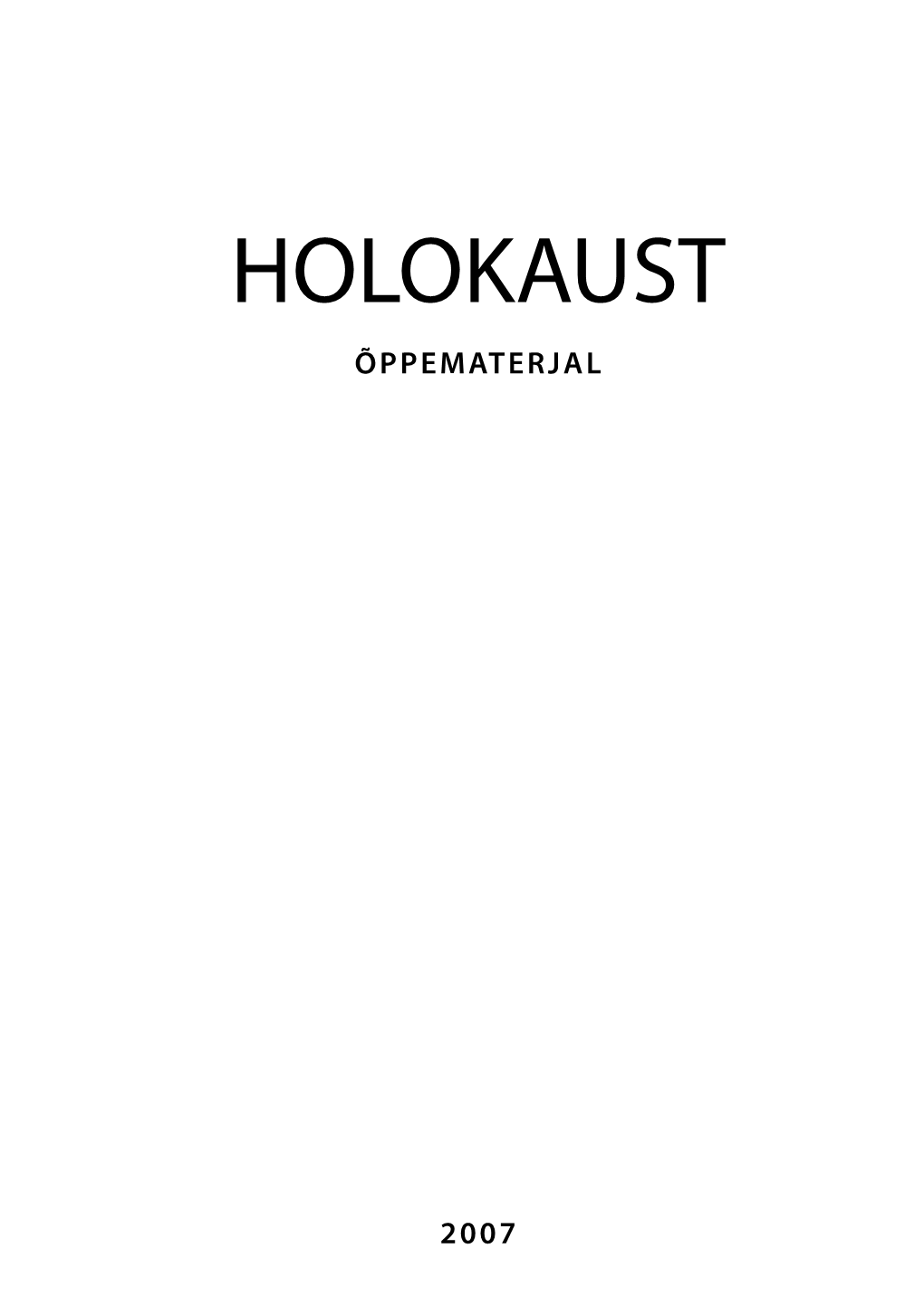 Holokaust Õppematerjal