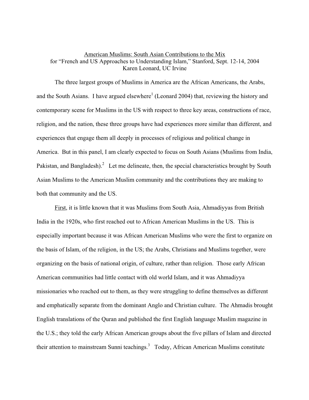 American Muslims: South Asian Contributions to the Mix for “French and US Approaches to Understanding Islam,” Stanford, Sept