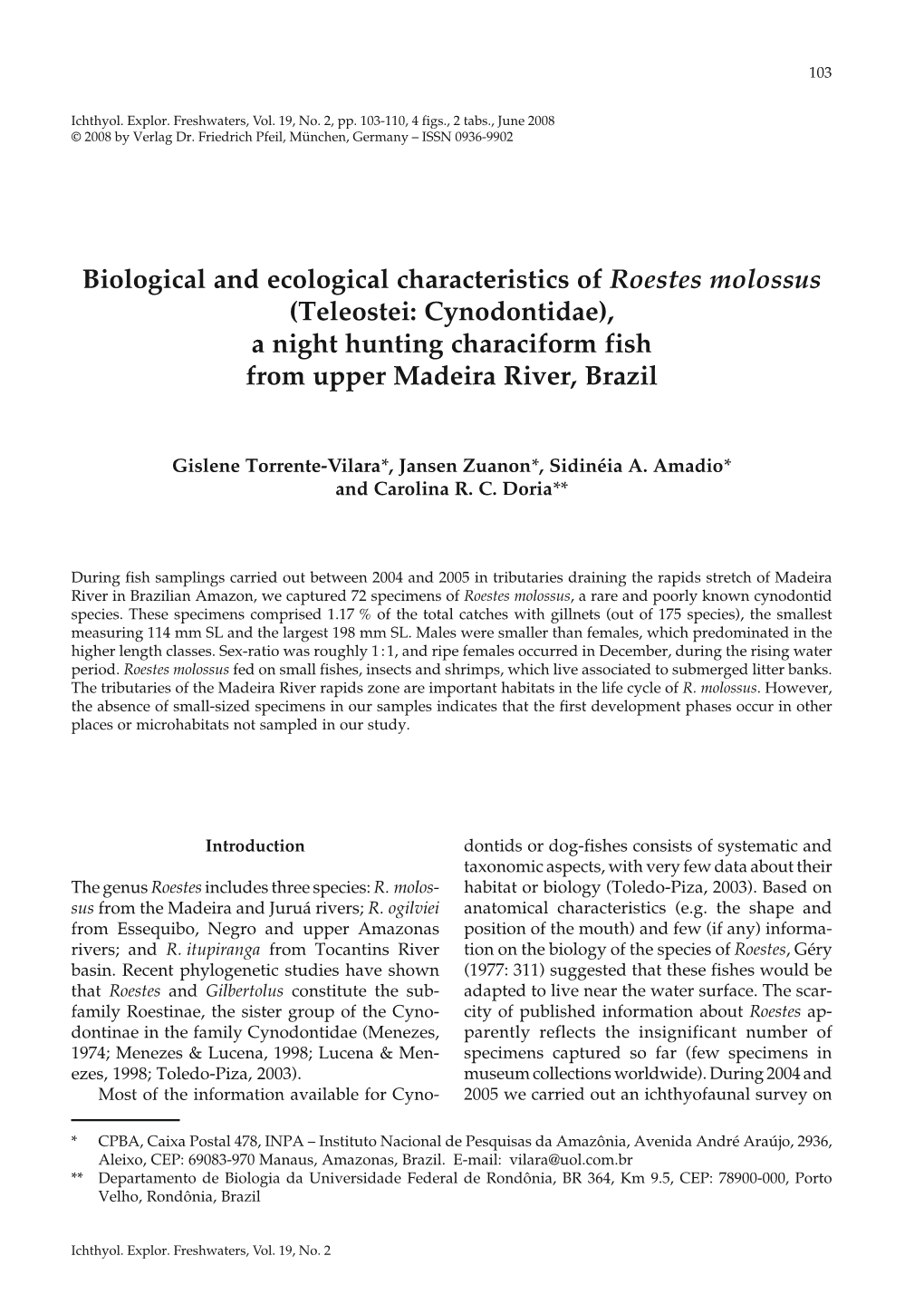 Biological and Ecological Characteristics of Roestes Molossus (Teleostei: Cynodontidae), a Night Hunting Characiform Fish from Upper Madeira River, Brazil