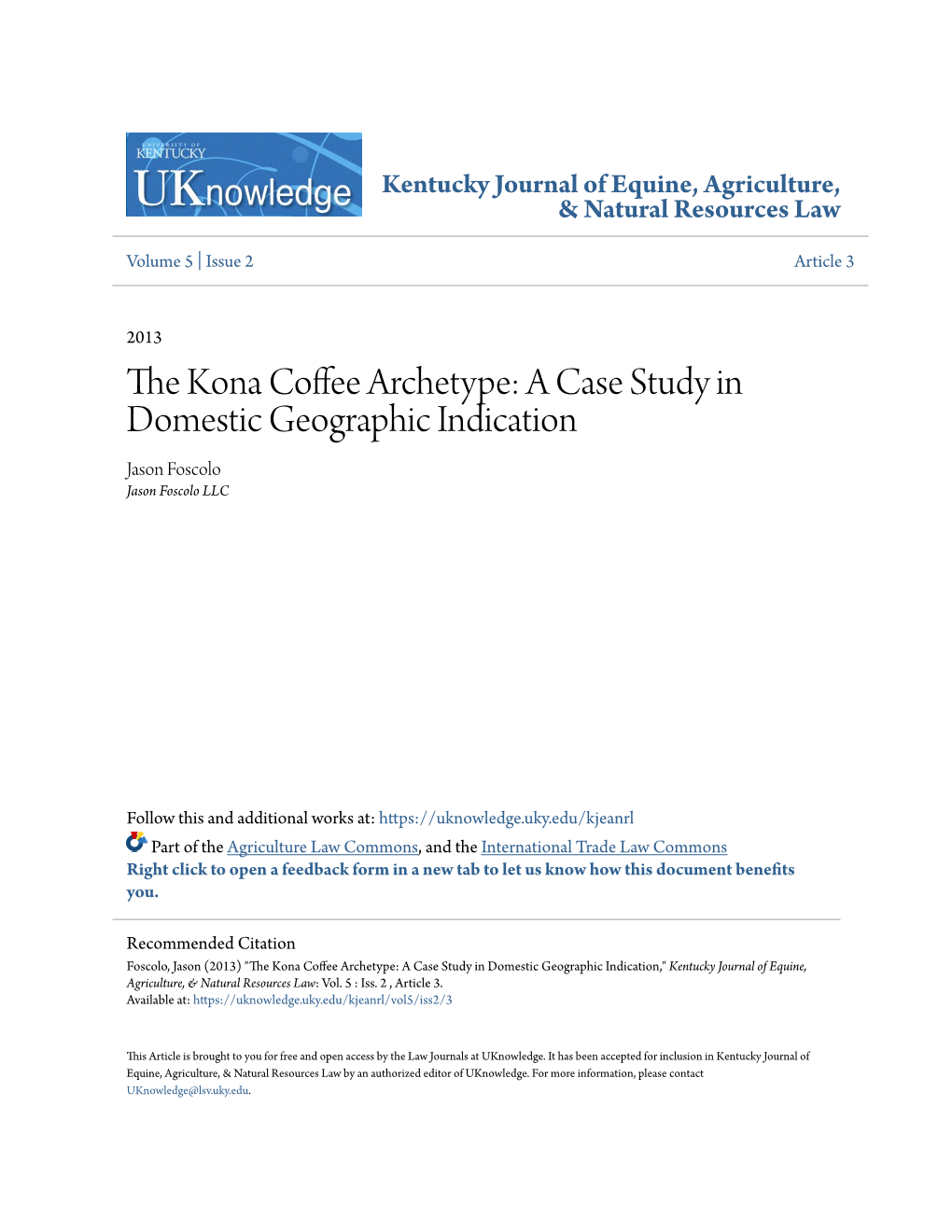 The Kona Coffee Archetype: a Case Study in Domestic Geographic Indication Jason Foscolo Jason Foscolo LLC