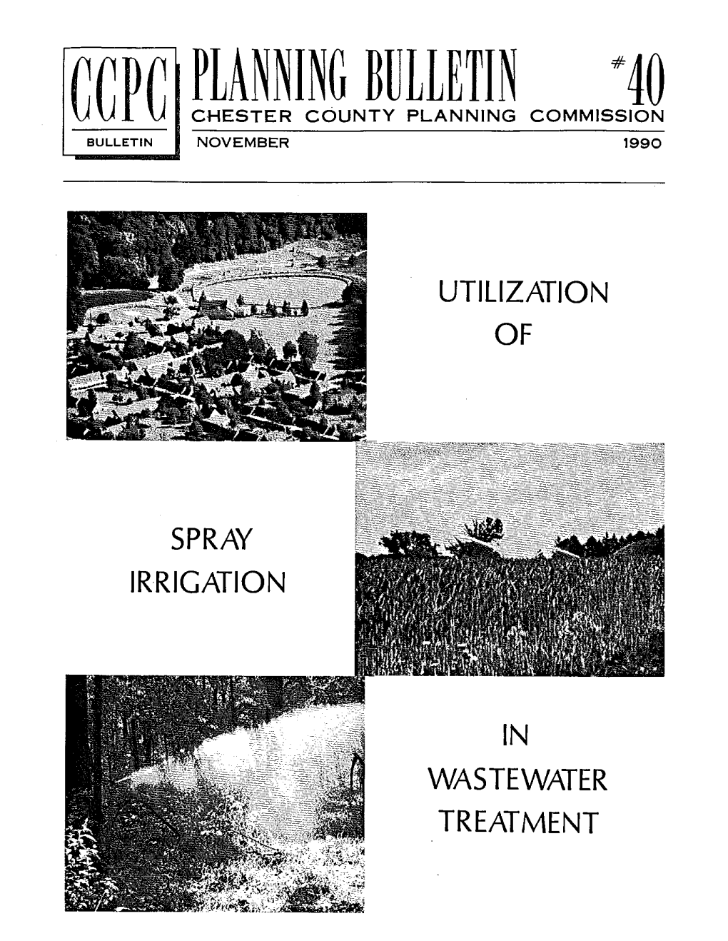 Utilization of Spray Irrigation in Wastewater Treatment
